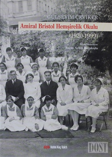 Amiral Bristol Hemşirelik Okulu (1920-1999)